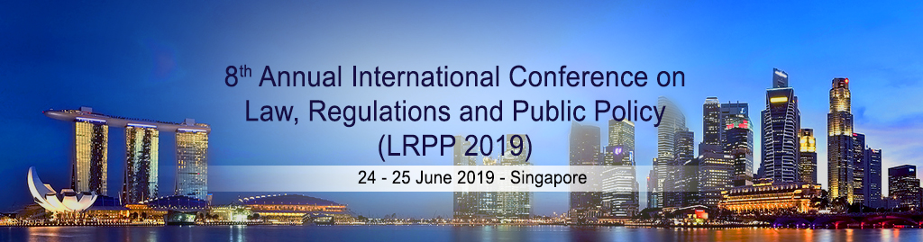 Law, Regulations and Public Policy - LRPP Conference 2019